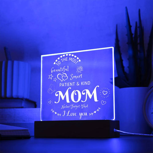 To My Mom | Square Acrylic Plaque!