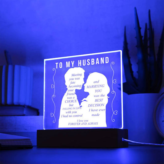 To My Husband | Square Acrylic Plaque!